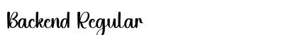Backend Regular (OpenType) Font Preview Backend Regular (OpenType) Font Preview