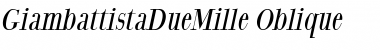 GiambattistaDueMille Medium Italic Font