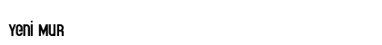 Yeni Mur Font Preview Yeni Mur Font Preview