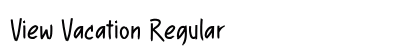 View Vacation Regular Font Preview