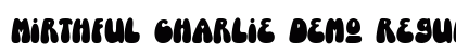 Mirthful Charlie Demo Regular Font Preview