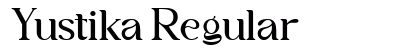 Yustika Regular Font Preview Yustika Regular Font Preview