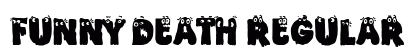 Funny Death Regular Font Preview