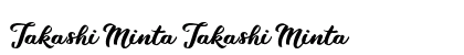 Takashi Minta Takashi Minta (OpenType) Font Preview