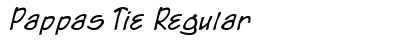 Pappas Tie Regular Font Preview Pappas Tie Regular Font Preview