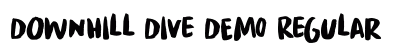 Downhill Dive DEMO Regular Font Preview