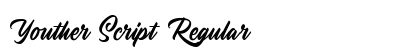 Youther Script Regular Font Preview Youther Script Regular Font Preview