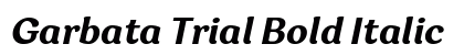 Garbata Trial Bold Italic preview