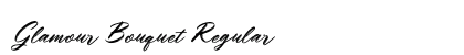 Glamour Bouquet Regular Font Preview