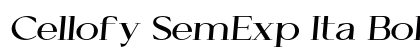 Cellofy SemExp Ita Bold Italic preview Cellofy SemExp Ita Bold Italic preview