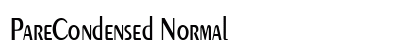 PareCondensed Normal Font Preview PareCondensed Normal Font Preview