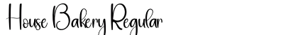 House Bakery Regular Font Preview