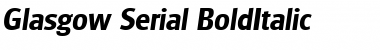 Glasgow-Serial BoldItalic Font