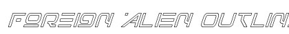 Foreign Alien Outline Italic Outline Italic preview