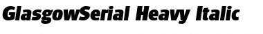 GlasgowSerial-Heavy Italic Font