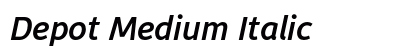 Depot Medium Italic Font Preview