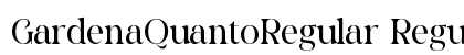 GardenaQuantoRegular Regular Font Preview