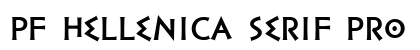 PF Hellenica Serif Pro Bold preview