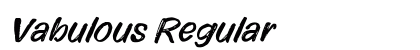 Vabulous Regular Font Preview Vabulous Regular Font Preview