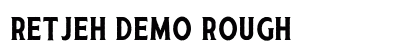 Retjeh Demo Rough preview