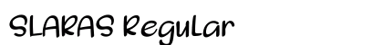 SLARAS Regular preview SLARAS Regular preview