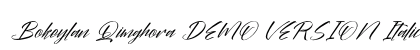 Bokeylan Qimghora DEMO VERSION Italic preview Bokeylan Qimghora DEMO VERSION Italic preview