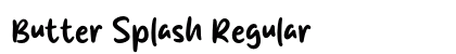 Butter Splash Regular (OpenType) Font Preview Butter Splash Regular (OpenType) Font Preview