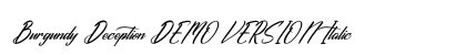 Burgundy Deception DEMO VERSION Italic preview Burgundy Deception DEMO VERSION Italic preview
