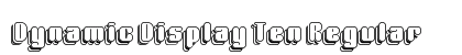 Dynamic Display Ten Regular preview Dynamic Display Ten Regular preview