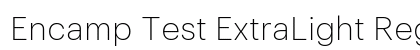 Encamp Test ExtraLight Regular preview