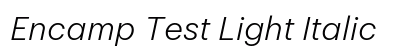 Encamp Test Light Italic preview
