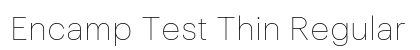 Encamp Test Thin Regular preview