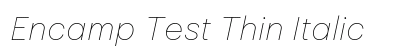 Encamp Test Thin Italic preview
