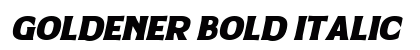 Goldener Bold Italic preview Goldener Bold Italic preview