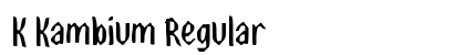 K Kambium Regular Font Preview