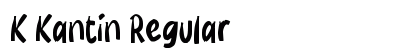 K Kantin Regular Font Preview