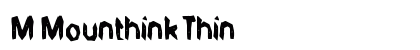 M Mounthink Thin Font Preview