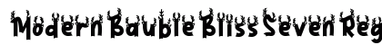 Modern Bauble Bliss Seven Regular preview Modern Bauble Bliss Seven Regular preview