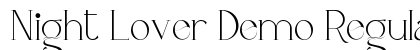 Night Lover Demo Regular preview Night Lover Demo Regular preview