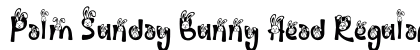 Palm Sunday Bunny Head Regular (OpenType) Font Preview