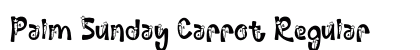 Palm Sunday Carrot Regular (OpenType) Font Preview