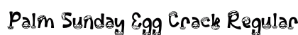 Palm Sunday Egg Crack Regular (OpenType) Font Preview