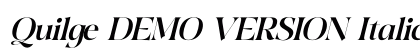 Quilge DEMO VERSION Italic preview Quilge DEMO VERSION Italic preview