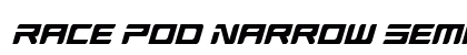 Race Pod Narrow Semi-Italic Regular Font Preview Race Pod Narrow Semi-Italic Regular Font Preview