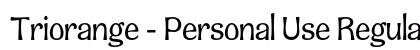 Triorange - Personal Use Regular preview