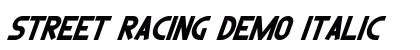 Street Racing Demo Italic preview Street Racing Demo Italic preview