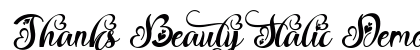 Thanks Beauty Italic Demo Italic preview