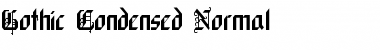 GothicCondensed Normal Font