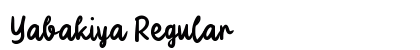 Yabakiya Regular Font Preview