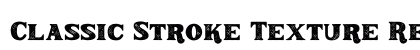 Classic Stroke Texture Regular preview Classic Stroke Texture Regular preview